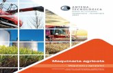 Septiembre - Noviembre 2014 - ANTENA TECNOLÓGICAantenatecnologica.mincyt.gob.ar/files/boletines/Boletin_Maquinaria... · Maquinaria agrícola: comenzó el curso para tractoristas
