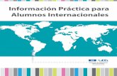 Información Práctica para Alumnos Internacionales - udd.cl · Los alumnos internacionales que hayan recibido su Carta de Aceptación ... para todo profesional y licenciado en etapa