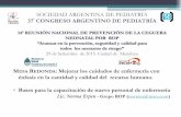 SOCIEDAD ARGENTINA DE PEDIATRÍA 37º CONGRESO … CONARPE/erpen... · SOCIEDAD ARGENTINA DE PEDIATRÍA 37º CONGRESO ARGENTINO DE PEDIATRÍA 14º REUNIÓN NACIONAL DE PREVENCIÓN