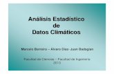 Análisis Estadístico de Datos Climáticosmeteo.fisica.edu.uy/Materias/Analisis_Estadistico_de_Datos... · comprensión creciente de los procesos subyacentes que determinan el clima