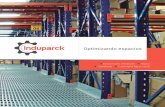 Optimizando espacios - grupoparck.comgrupoparck.com/CATALOGO INDUPARCK 2015.pdf · 04 Estructuras para carga pesada Estructuras desarrolladas con el fin de solucionar problemas de