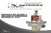 VÁLVULA DE LIVIO Y REGULADORA - vayremex.comvayremex.com/nw-admin/files/pdf/VARC-420-2017.pdf · Para ordenar una válvula reguladora de contrapresión es importante proporcionar