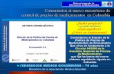 Comentarios al nuevo mecanismo de control de precios de ...med-informatica.com/OBSERVAMED/Deposito_legal/FMCyCircular04_2006.pdf · sistema regulatorio vigente en Colombia Comentarios