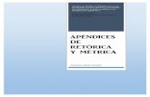 APÉNDICES DE RETÓRICA Y MÉTRICAies-valledelhenares.centros.castillalamancha.es/sites/ies... · Apéndice de TEORÍA LITERARIA que recoge los principales recursos literarios y los