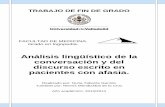 Análisis lingüístico de la conversación y del discurso ...uvadoc.uva.es/bitstream/10324/5709/1/TFG-M-L120.pdf · TRABAJO DE FIN DE GRADO FACULTAD DE MEDICINA. Grado en logopedia.