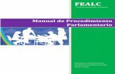 Manual de Procedimiento Parlamentario - fealc.orgfealc.org/uploads/3/0/1/8/3018714/fealc_manual_de_procedimientos... · Resumen de los procedimientos parlamentarios a usar durante