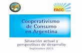 COOPERATIVISMO DE CONSUMO EN ARGENTINA · Fundada en 1932 fue la primera integración vertical del cooperativismo urbano argentino y la primera federación del país en unirse a la