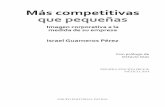 Israel Guarneros Pérez - Grupo Editorial Patria · 3. ¿Cómo entender la competitividad en el siglo XXI? Las pequeñas ... 6. Los beneficios de la imagen corporativa en PyMEs: ¡El