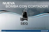 NUEVA BOMBA CON CORTADOR - acerocomercial.comacerocomercial.com/wp-content/uploads/2017/03/Capacitación-SEG...Motores Otras características Descripción •Rotores y estatores fabricados