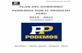 PLAN DEL GOBIERNO PODEMOS POR EL PROGESO PERU … DE... · Promover la práctica de la interculturalidad y el ejercicio pleno de la vida espiritual y cosmovisión de los pueblos andinos