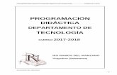 Programación Tecnología 17-18iesramosdelmanzano.centros.educa.jcyl.es/sitio/upload/Programacion... · desarrollan los currículos de ESO y bachillerato en la Comunidad de Castilla