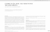 CIRUGÍA DE AUMENTO MAMARIO - clinicalascondes.com · 109 INDICACIóN Los candidatos ideales para someterse a una cirugía de mamas son aquellas mujeres sanas, emocionalmente estables