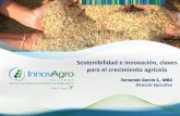 Sostenibilidad e innovación, claves para el crecimiento ... · Sostenibilidad e innovación, claves para el crecimiento agrícola Director Ejecutivo ... Adoptar medidas urgentes