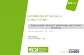 Habilidades Personales/ Comunicaciónapi.eoi.es/api_v1_dev.php/fedora/asset/eoi:75136/componente75135.pdf · de Paul Watzlawick, ... Teoría de la Comunicación Humana (1967) Programa