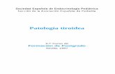 Sociedad Española de Endocrinología Pediátrica Sección de ... · blingual, que corresponde a un 55 % de los casos de hipotiroidismo primario congénito permanente. El trastorno