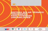 SISTEMA SOLAR TÉRMICO TERMOSIFÓN PARA VIVIENDAS … · la selección, diseño instalación de sistemas solares térmicos tipo termosifón. El documento plan- ... Colectores Solares
