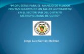 Jorge Luis Suntaxi Beltrán - Repositorio de la ...repositorio.espe.edu.ec/bitstream/21000/5088/2/DT-ESPEL-0877.pdf · Determinar propuestas para mejorar el manejo de fluidos contaminantes.