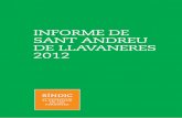INFORME DE SANT ANDREU DE LLAVANERES 2012 - sindic.cat Sant Andreu de... · SÍNDIC - INFORME DE SANT ANDREU DE LLAVANERES 2012 5 1. INTRODUCCIÓN Este informe se enmarca en el convenio