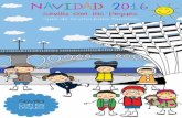 NAVIDAD 2016 - sevillaconlospeques.com · divertido en familia y dis- ... Circo y teatro para los niños en las Setas ... Durante la Navidad el Real Alcázar de Sevilla se convierte