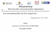 Técnica de comunicación Japonesa La comunicación en los ... · El reporte de calidad ayuda al jefe. La evaluación del resultado del trabajo depende del reporte. HOU (Reporte):