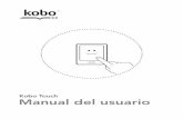 Guía de usuario de Kobo Touchdownload.kobobooks.com/magento/userguides/downloads/KoboTouch/kobo... · tendrán la palabra Descargar al lado del título, o bien un icono de Descarga