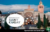 Sant Cugat, innovación, · la ciudad de Barcelona. Más información en aeropuertobarcelona-elprat.com ... romana del siglo I d.C., sobre la que se levantó el Real Monasterio benedictino