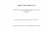 MEMORIAS - uv.esrzaragoz/espeleo/PDF/comando2003.pdf · cavidades situadas mediante métodos antiguos de trisección inversa, que en algunos casos llega a ser de varios centenares