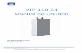 1 VIP 110-24 Manual de Usuario - sinwire.com · ... 20 4.1 Topología y puertos de antena ... 6.3.1 Instalación de la antena ... 7.5 PARAMETROS DE CONFIGURACION MÁS IMPORTANTES