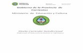 Gobierno de la Provincia de Corrientesmec-webwp.azurewebsites.net/descargas/Documentos/Disenos... · 2018-04-10 · a las necesidades de nuestra sociedad y las polifacéticas realidades