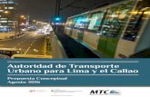 Autoridad de Transporte Urbano para Lima y el …transferproject.org/wp-content/uploads/2016/09/Autoridad...Autoridad de Transporte rbano para ima y Callao Propuesta Conceptual 13