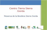 Centro Tierra Sierra Gorda - Climate Action Reserve · Modelo de agregación de la Sierra Gorda Contenido . Secuestro de carbono en comunidades de extrema pobreza en la Sierra Gorda