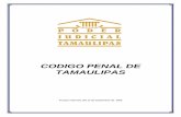 CODIGO PENAL DE TAMAULIPAS - Consejo de la Judicatura … · La ausencia de conducta y la atipicidad excluyen el delito. ... golpe o en la persona, se realice una conducta punible,