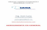 Ing. Juan Luna - deaisaherramientas.comdeaisaherramientas.com/catalago/herramienta_general.pdf · Mide 0.80 de largo x 0.46 ancho x 0.90 m de altura ... Mide 1.15 de largo x 0.45