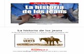 La historia de los jeans - gcbrazkids.weebly.comgcbrazkids.weebly.com/uploads/2/9/5/1/29512727/la_historia_de_los... · Visita para obtener miles de libros y materiales. ... Los jeans