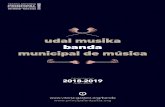udal musika banda municipal de música - blogs.vitoria-gasteiz.org · udal musika banda municipal de música DENBORALDIA 2018-2019 TEMPORADA