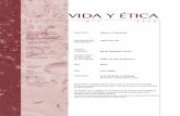 VIDA Y ÉTICA - bibliotecadigital.uca.edu.arbibliotecadigital.uca.edu.ar/repositorio/revistas/vidayetica2016-1.pdf · Bioética anglosajona los enriquece con el marco referencial