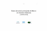Áreas naturales protegidas de México con decretos ... · Refugio Submarino de Flora y Fauna y Condiciones Ecológicas del Fondo Cabo San Lucas / 62 Refugio para Ballenas Grávidas