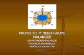 PROYECTO MINERO GRUPO MALARGÜE - Argentina Miningargentinamining.com/wp-content/uploads/am-presentaciones/dia2/15... · Esto marca un gran potencial para ... Un cuadro similar se