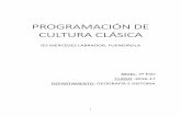 PROGRAMACIÓN DE CULTURA CLÁSICA - iessuel.es. Cultura... · competencia de conciencia y expresiones culturales (CEC), imbricadas ambas, en un aprender a ... usos, las costumbres