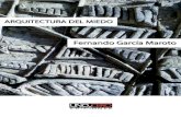 Para Lorena y Marcos García - Uno y Cero Edicionesunoyceroediciones.com/wp-content/uploads/2016/01/arquitecmiedo15.pdf · Ciencias Matemáticas por la Universidad Complutense de