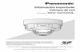 WV-S2550L - bizpartner.panasonic.net · en el sitio web de soporte de Panasonic. https: ... SIN NINGÚN TIPO DE GARANTÍA, ... El audio puede quedar interrumpido dependiendo del entorno