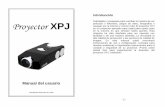 Introducción Proyector XPJ - Olens Technology · El proyector XPJ es un proyector pensado para usted para usarlo justo en la manera en que siempre había querido. Esta ... el tamaño