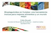Bioplaguicidas en frutales: una herramienta inocua para ... · • Seguridad ambiental y para los trabajadores ... para un efectivo y económico control de enfermedades de ... y 8/18