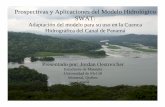 Prospectivas y Aplicaciones del Modelo Hidrológico SWAT · Prospectivas y Aplicaciones del Modelo Hidrológico ... – La sedimentación de los reservorios ... – Cuantificar el