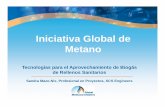 Iniciativa Global de MtMetano - home | SUBDERE · Ventajas – Comprobado y confiable ... de alta compresión del gas – Requiere pre-tratamiento de bi ... Desventajas