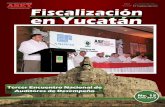 Fiscalización en Yucatán - ASEY 15.pdf · Tercer Encuentro Nacional de Auditores de Desempeño. ... de Mérida Yucatán a todos ustedes el resultado de un gran ... sean bienvenidos