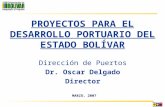 [PPT]Presentación de PowerPoint - ALV - Asociación de …alv-logistica.org/docs/Delgado.ppt · Web viewPROYECTOS PARA EL DESARROLLO PORTUARIO DEL ESTADO BOLÍVAR Dirección de Puertos