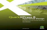 QuarkXPress Guía de comandos del teclado Para Windows · Herramientas de texto T Herramienta Contenido de imagen R Herramientas de cuadros B Herramienta Línea L ... Editar entrada