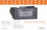Sistema de monitoreo y control de iluminación - impulsora.com · - Componentes simétricas. PowerLogic ION7650 - Verificación de facturas, asignación de costos y submedición.