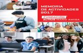MEMORIA DE ACTIVIDADES 2017 - amanoamiga.orgamanoamiga.org/wp-content/uploads/2018/06/Memoria-Altius-Mano... · MEMORIA DE ACTIVIDADES 2017. 2 FUNDA 2017 Índice • La Fundación